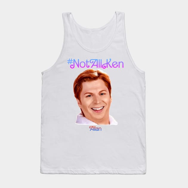 #NotAllKen Tank Top by Kary Pearson